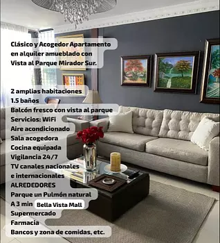 apartamentos - Clásico y Acogedor Apartamento en alquiler amueblado con Vista al Parque Mirador