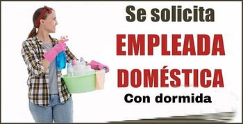 empleos disponibles - Se busca doméstica con dormida